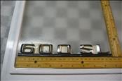 Mercedes Benz 600SL Rear Trunk Lid Lettering Emblem Nameplate Sign OEM OE